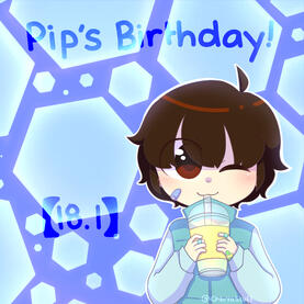 《OC Birthday》 Pip (2023)